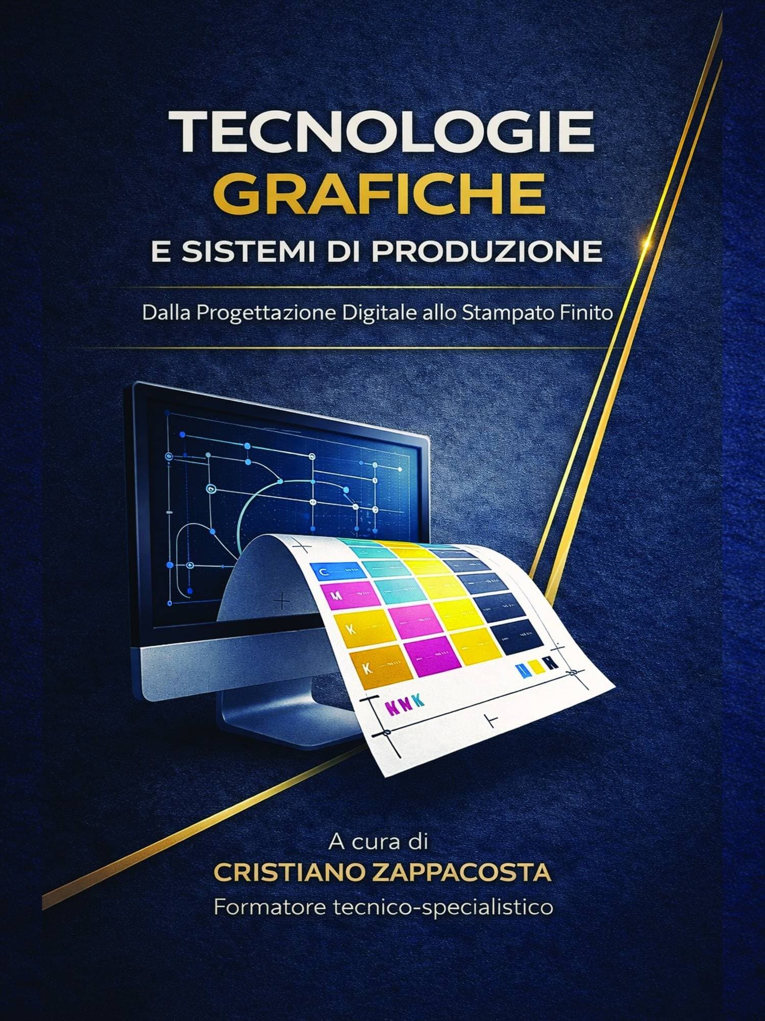 Copertina del libro Tecnologie Grafiche e Sistemi di Produzione